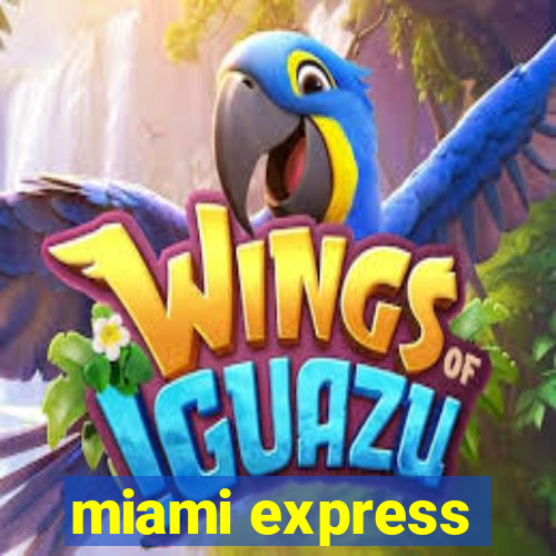 miami express